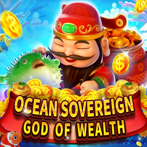 Ocean Sovereign-God of Wealth / Penguasa Lautan-Dewa Fortuna Tiba