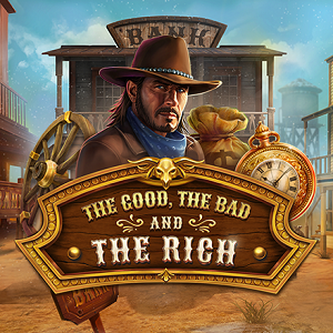 The Good The Bad And The Rich